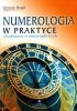 Numerologia w praktyce. Osobowość w zwierciadle liczb